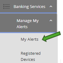 Banking Services Alerts & Reminder Notification Set Up